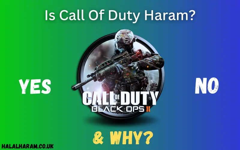 Is Call Of Duty Haram