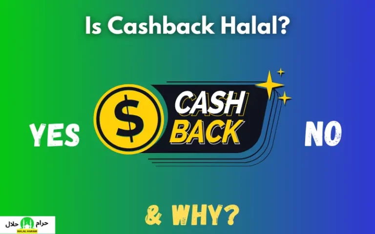 Is Cashback Halal Or Haram In Islam?