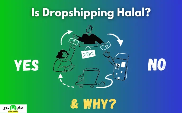 Is Dropshipping Halal Or Haram In Islam?