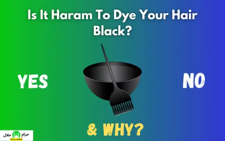 Is It Haram To Dye Your Hair Black In Islam?