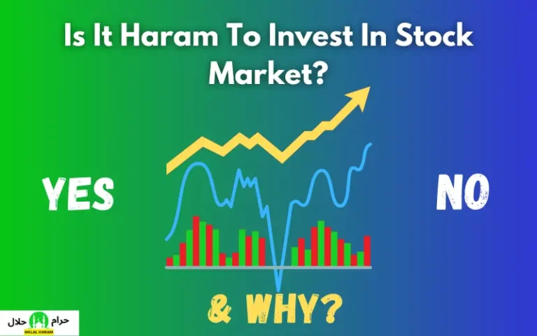 Is It Haram To Invest In Stock Market?