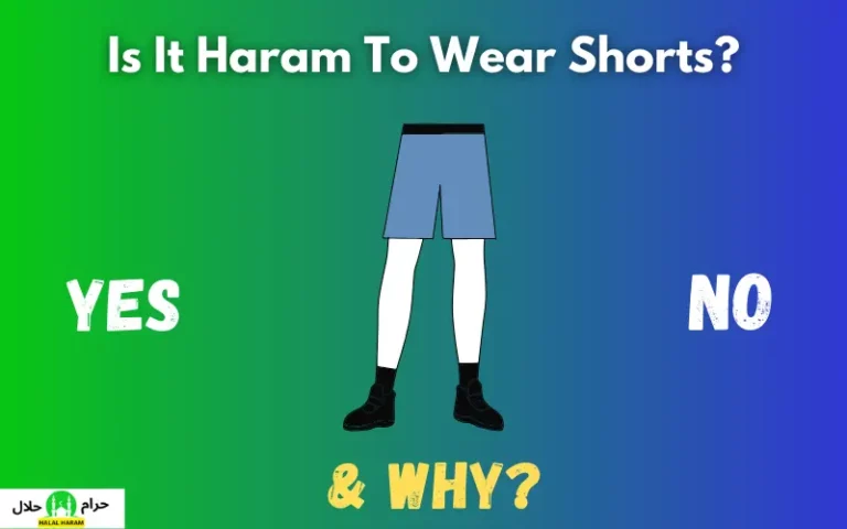 Is It Haram To Wear Shorts In Islam? (Men & Women)