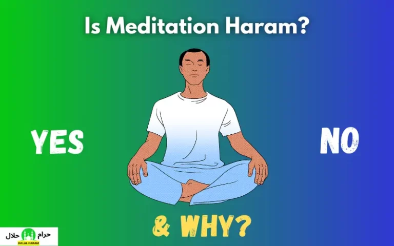 Is Meditation Haram Or Halal In Islam?